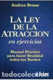 Libri: LA LEY DE ATRACCION EN EJERCICIOS - BRUNO, ANDREA
