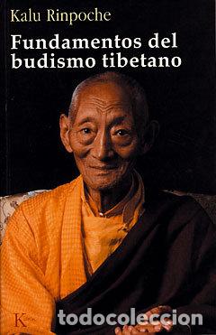 Libri: FUNDAMENTOS DEL BUDISMO TIBETANO - RINPOCHE, KALU