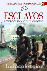 Livres: ESCLAVOS - DEL REY, MIGUEL