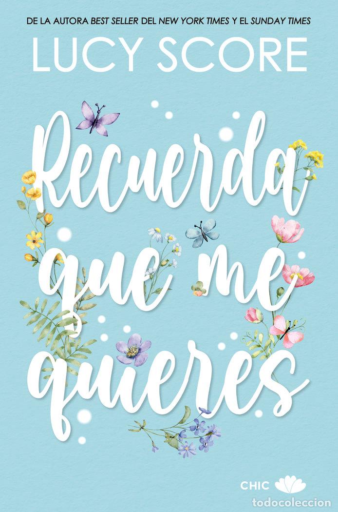 Libros: RECUERDA QUE ME QUIERES - SCORE, LUCY