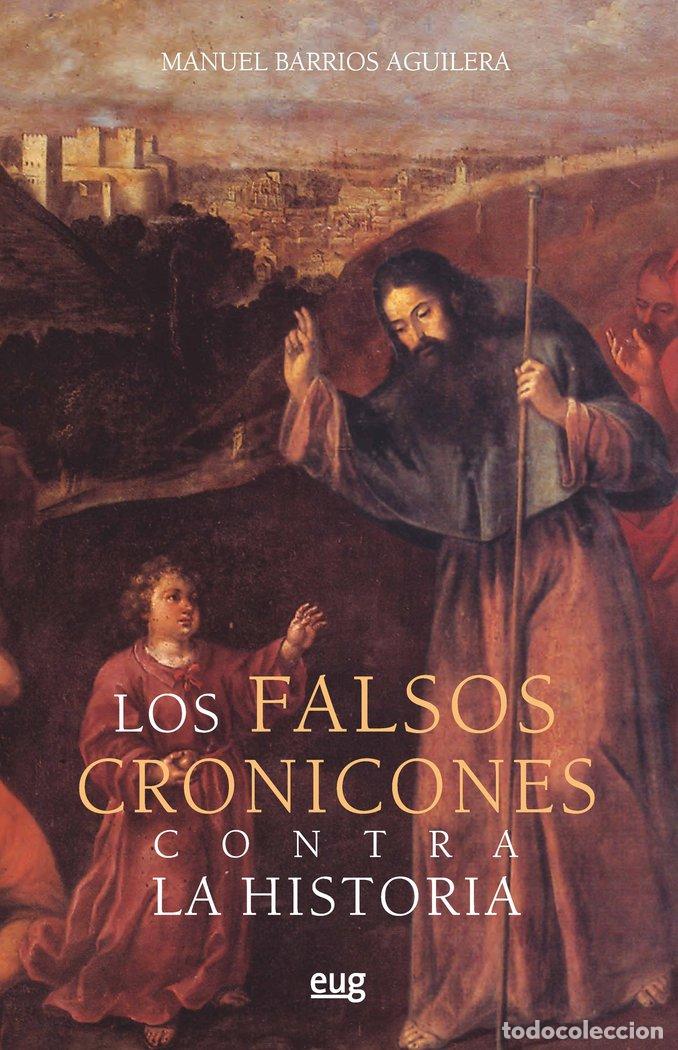 Livres: FALSOS CRONICONES CONTRA LA HISTORIA - AA.VV