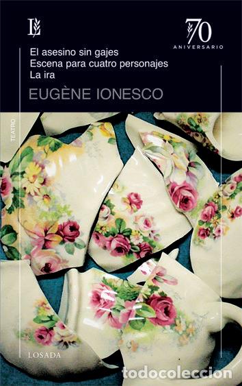 Livros: ASESINO SIN GAJES ESCENA PARA CUATRO PERSONAJES - IONESCO, EUGENE