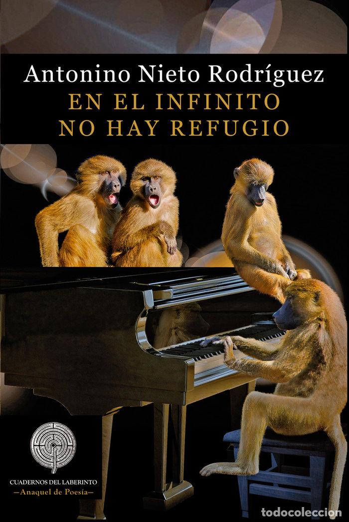Livros: EN EL INFINITO NO HAY REFUGIO - NIETO RODRIGUEZ, ANTONINO