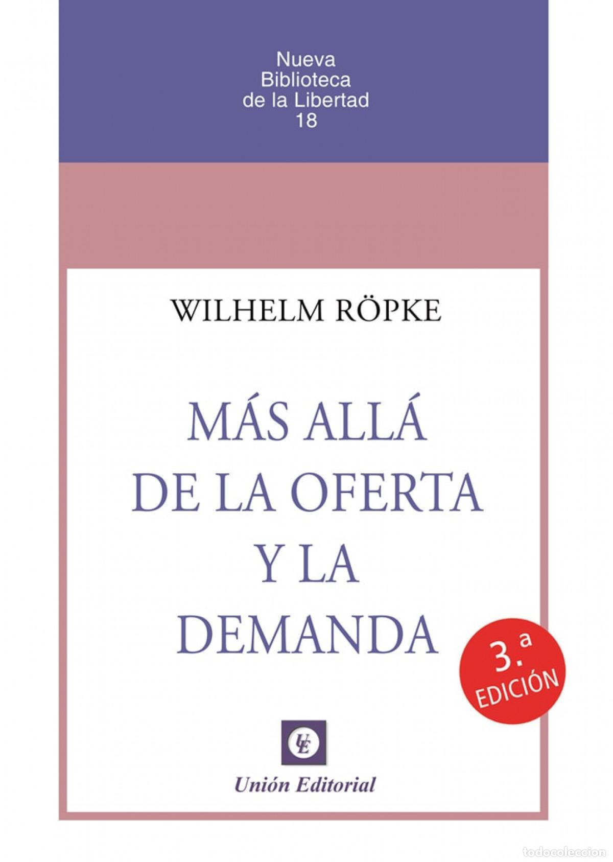 Livros: MAS ALLA DE LA OFERTA Y LA DEMANDA 2023 - ROPKE, WILHELM