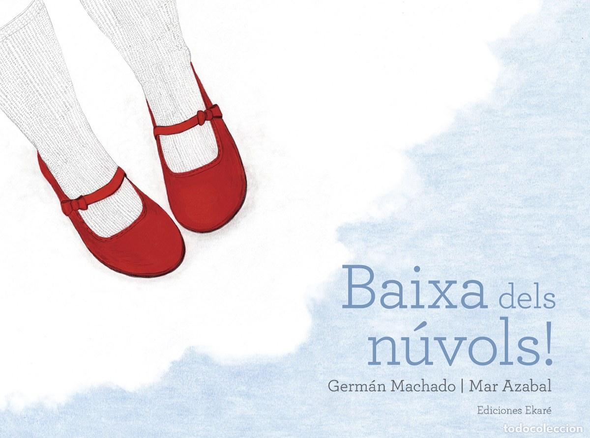 Livros: BAIXA DELS NUVOLS! - Machado, German