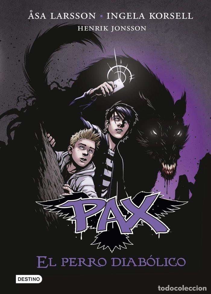 Livres: PAX 2 EL PERRO DIABOLICO - LARSSON, ASA