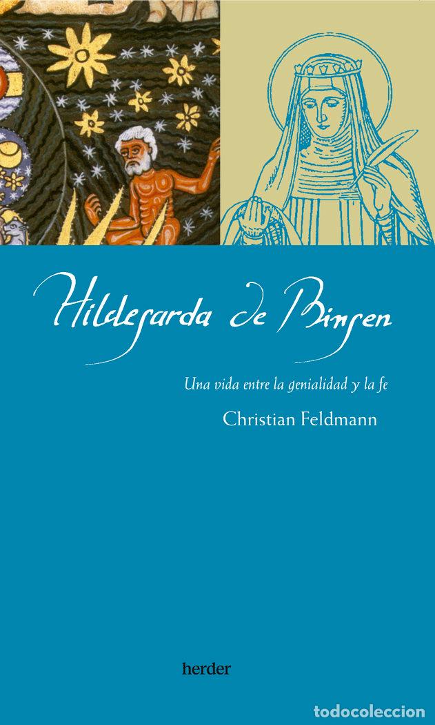 Libros: HILDEGARDA DE BINGEN - FELDMANN, CHRISTIAN