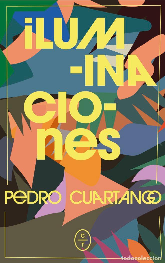 Libros: ILUMINACIONES - GARCIA CUARTANGO, PEDRO