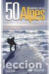 Libros: 50 MONTA&Ntilde;AS DE LOS ALPES - ATELA, DAVID