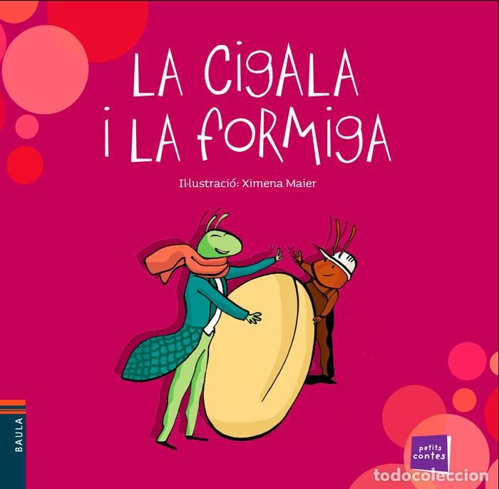 Libri: CIGALA I LA FORMIGA,LA - CONTE POLULAR