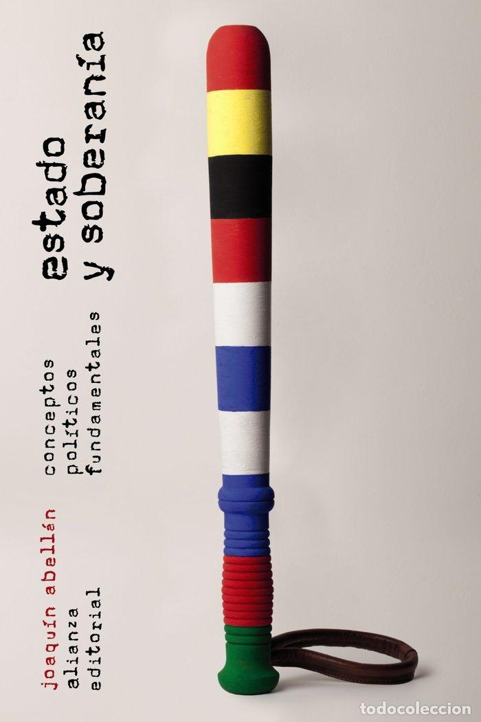 Libri: ESTADO Y SOBERANIA - ABELLAN, JOAQUIN