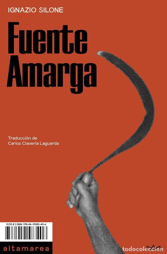Libros: FUENTE AMARGA - SILONE, IGNAZIO