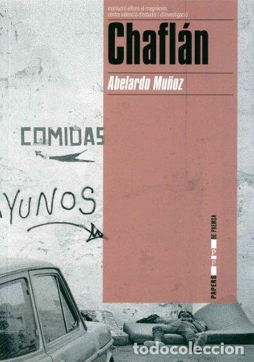 Libros: CHAFLAN - MU&Ntilde;OZ BLASCO, ABELARDO