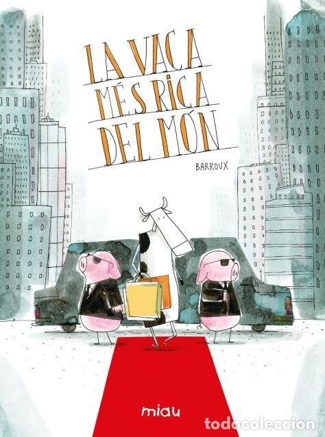 Libri: VACA MES RICA DEL MON,LA - BARROUX