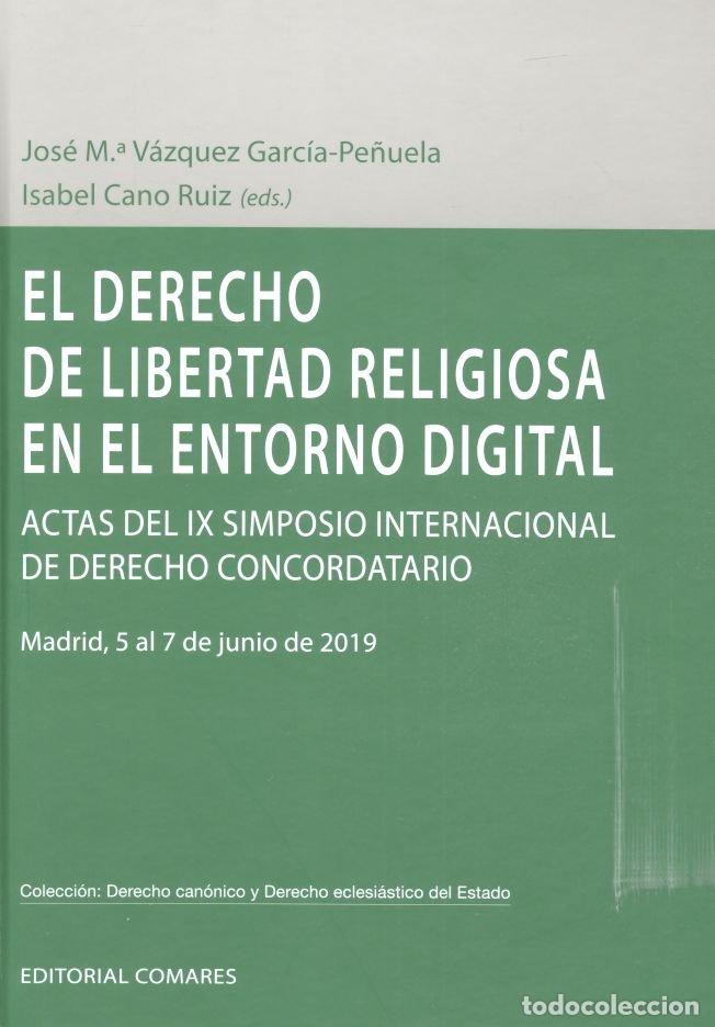 B&uuml;cher: DERECHO DE LIBERTAD RELIGIOSA EN EL ENTORNO DIGITAL - CANO RUIZ, ISABEL