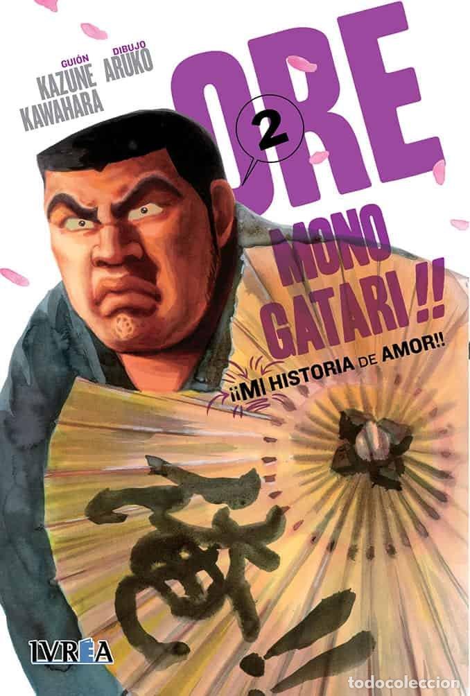 Livros: ORE MONOGATARI 2 MI HISTORIA DE AMOR - ARUKO