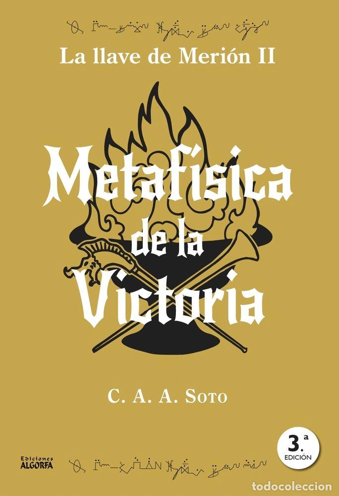 Livros: METAFISICA DE LA VICTORIA - SOTO, CIRO A A