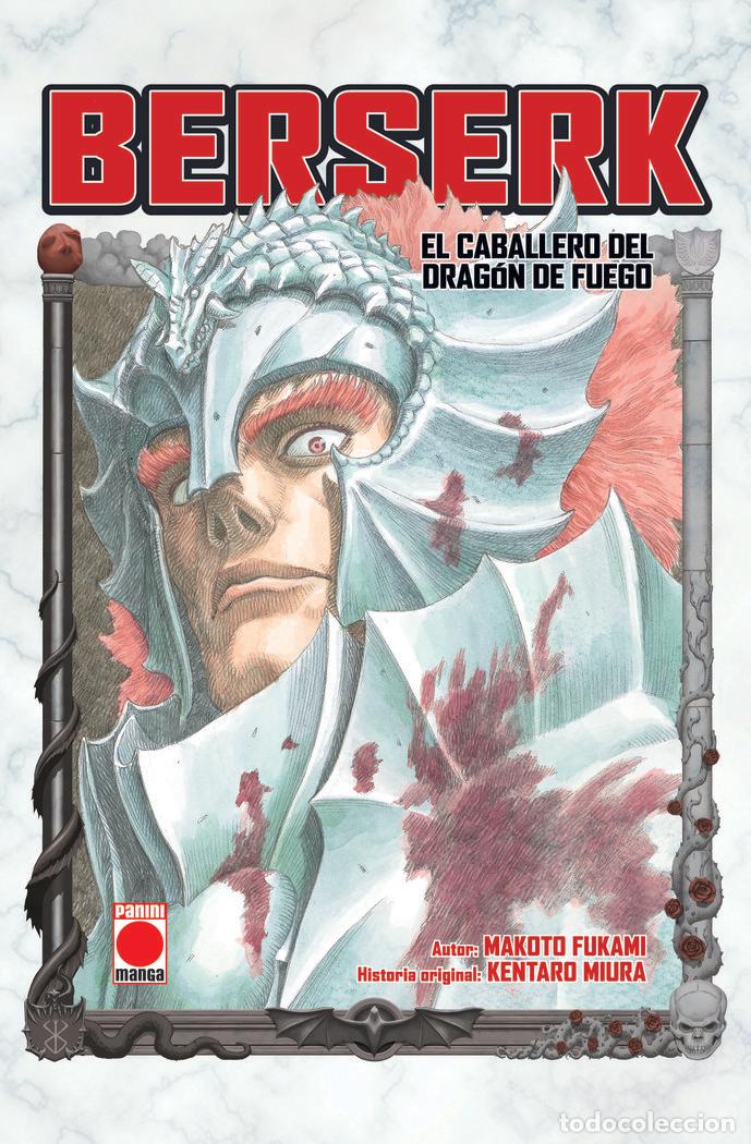 Libri: BERSERK EL CABALLERO DEL DRAGON DE FUEGO - MAKOTO FUKAMI