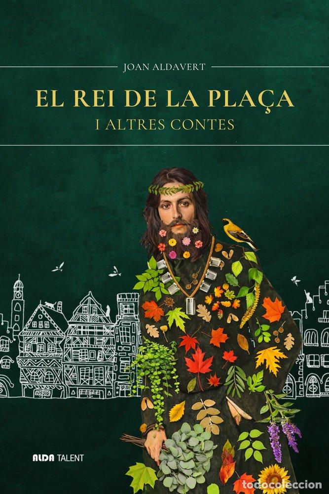 Libri: EL REI DE LA PLA&Ccedil;A I ALTRES CONTES - ALDAVERT, JOAN
