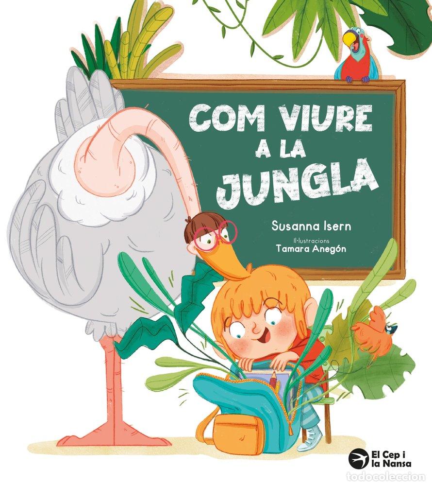 Libri: COM VIURE A LA JUNGLA - ISERN, SUSANNA
