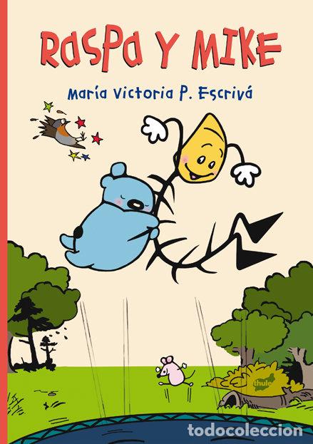 Livres: RASPA Y MIKE - P. ESCRIVA, MARIA VICTORIA