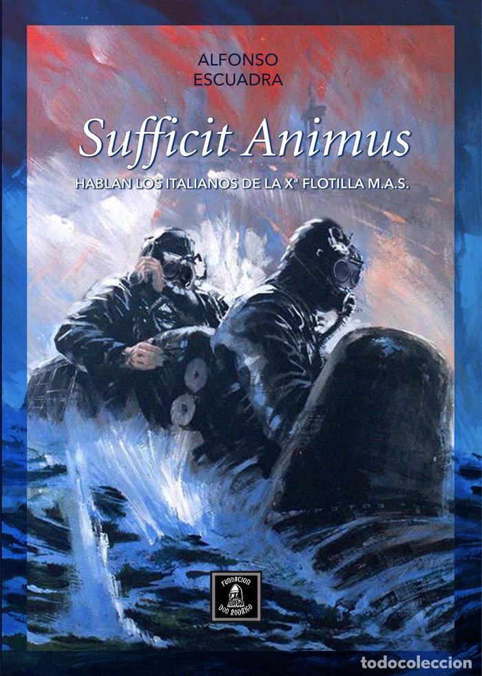 B&uuml;cher: SUFFICIT ANIMUS - ESCUADRA SANCHEZ, ALFONSO