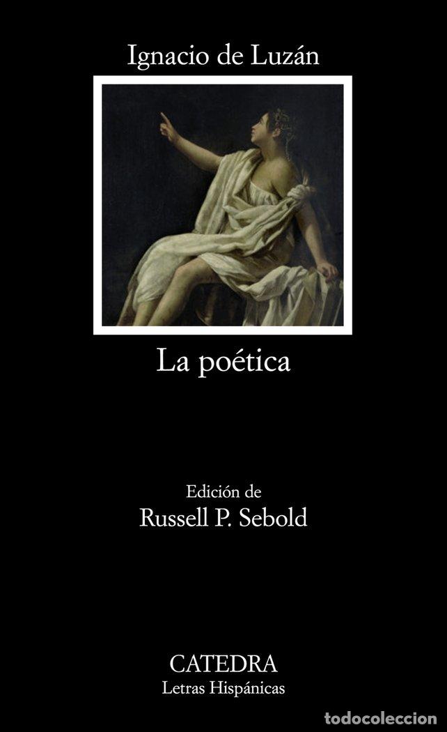 Livres: POETICA LA - LUZAN IGNACIO DE