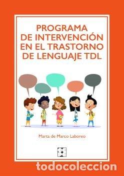 B&uuml;cher: PROGRAMA DE INTERVENCION EN EL TRASTORNO DE LENGUAJE TDL - DE MARCO LABOREO, MARTA