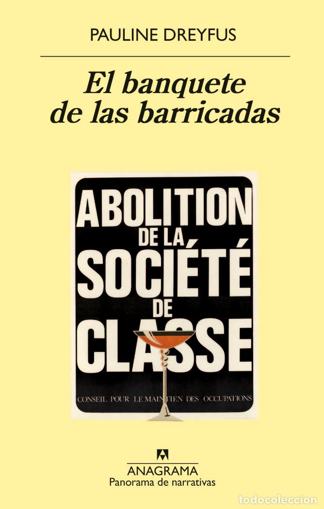 Libri: BANQUETE DE LAS BARRICADAS,EL - DREYFUS, PAULINE