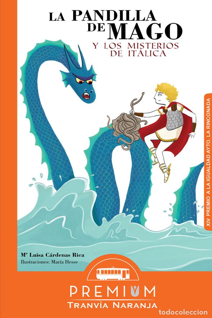 B&uuml;cher: PANDILLA DE MAGO Y MISTERIOS DE ITALICA,LA - CARDENAS RICA, MARIA LUISA