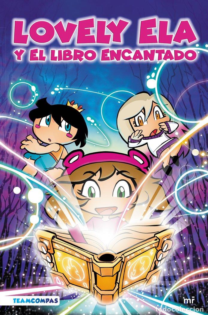Livros: LOVELY ELA Y EL LIBRO ENCANTADO - LOVELY ELA