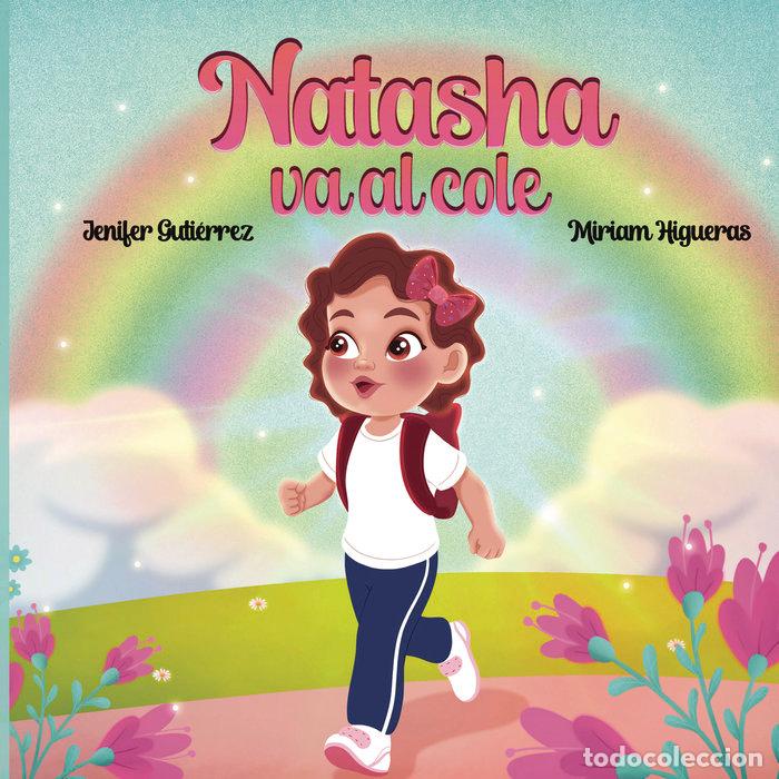 Libros: NATASHA VA AL COLE - GUTIERREZ ARROYO, JENIFER
