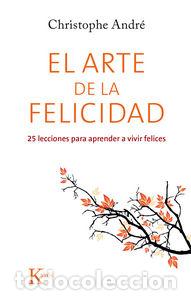 Libros: ARTE DE LA FELICIDAD,EL - ANDRE, CHRISTOPHE