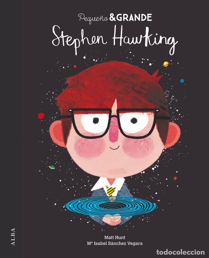 Libros: PEQUE&Ntilde;O & GRANDE STEPHEN HAWKING - SANCHEZ VEGARA, MARIA ISABEL