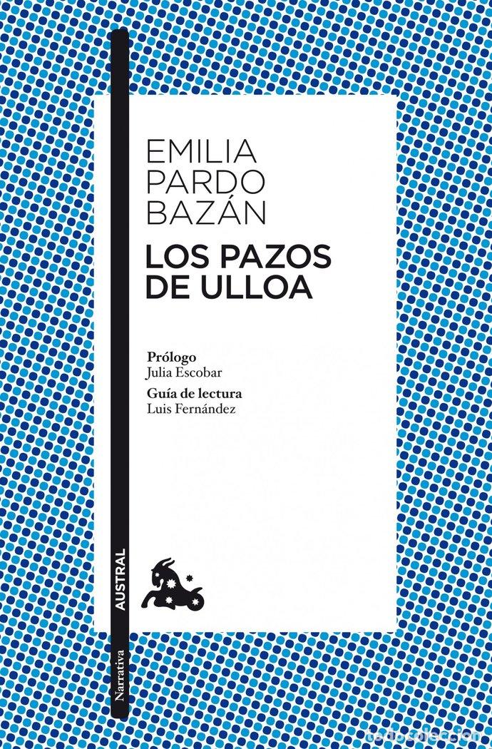 Libros: PAZOS DE ULLOA,LOS AUST-NARRATIVA 597 - PARDO BAZAN, EMILIA