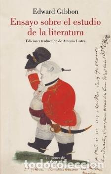 Libros: ENSAYO SOBRE EL ESTUDIO DE LA LITERATURA - GIBBON, EDWARD