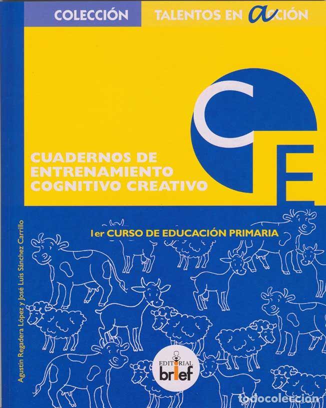 Livres: CUADERNO ENTRENAMIENTO COGNITIVO CREATIVO 1&ordm;EP - REGADERA LOPEZ, AGUSTIN