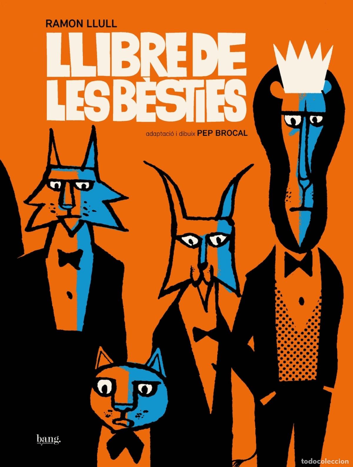Libros: LLIBRE DE LES B&Egrave;STIES - BROCAL, PEP