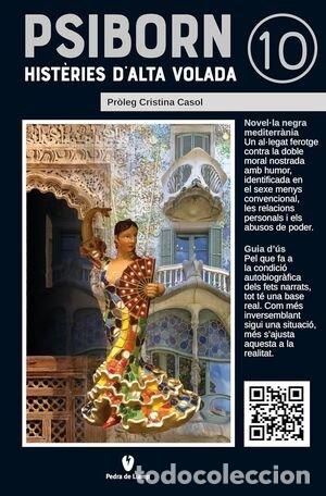 B&uuml;cher: PSIBORN 10 HISTERIES D'ALTA VOLADA - ARROTEA, NO&Ocirc;LIA