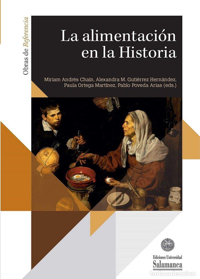 B&uuml;cher: ALIMENTACION EN LA HISTORIA,LA - ANDRES