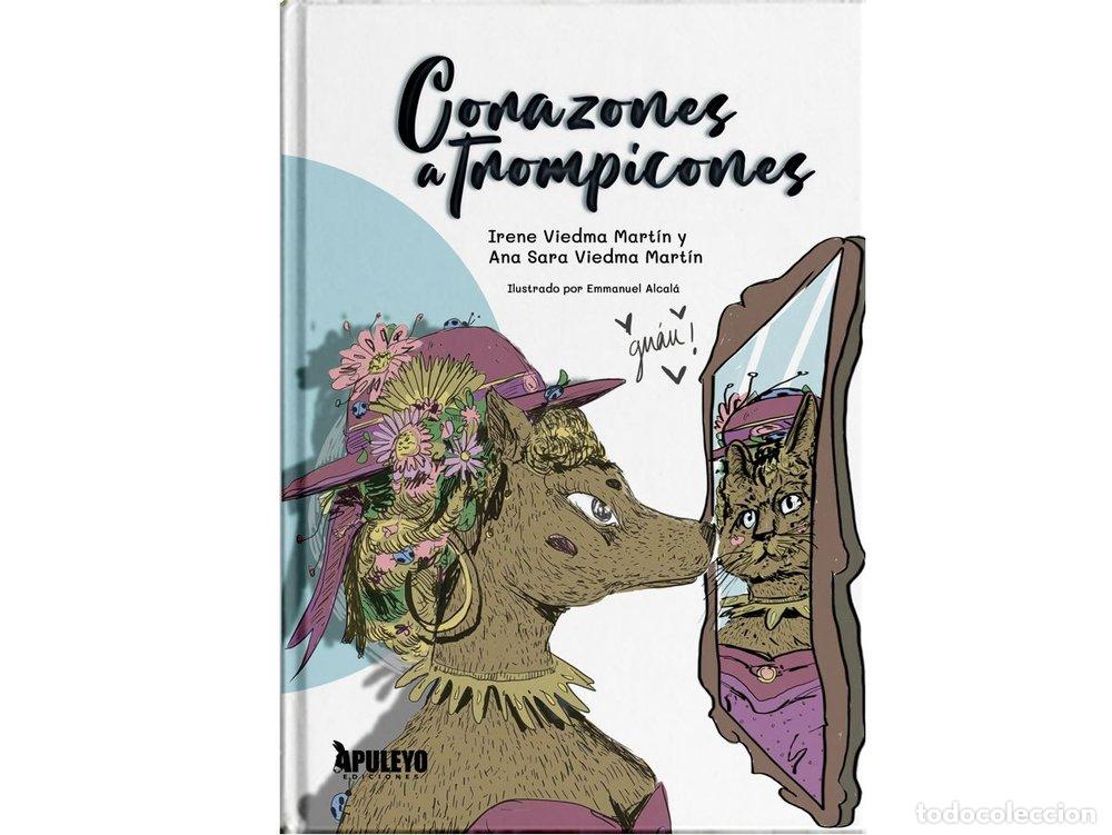 Libri: CORAZONES A TROMPICONES - VIEDMA MARTIN, IRENE