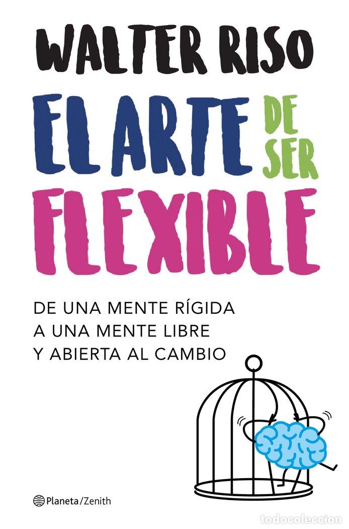 Livros: ARTE DE SER FLEXIBLE,EL - WALTER RISO