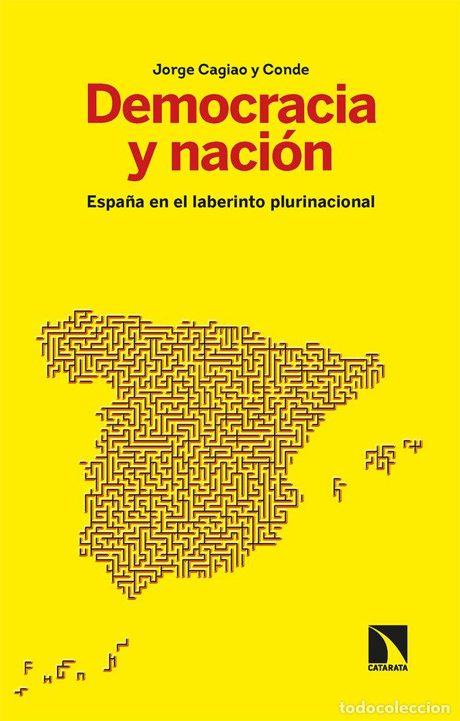 Livros: DEMOCRACIA Y NACION - CAGIAO Y CONDE, JORGE