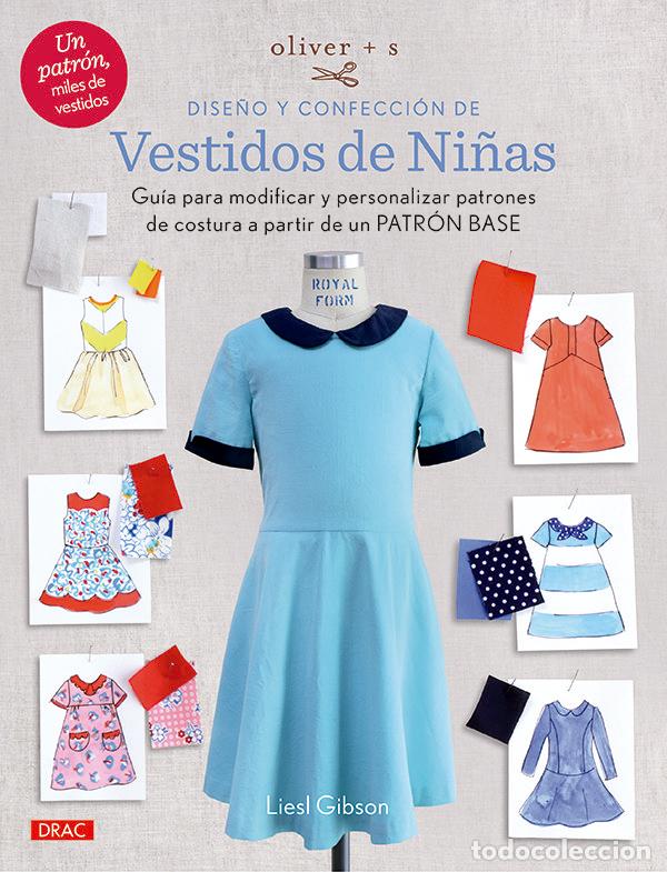 Libros: DISE&Ntilde;O Y CONFECCION DE VESTIDOS DE NI&Ntilde;AS - GIBSON, LIELS
