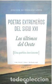 Libros: LOS ULTIMOS DEL OESTE POETAS EXTREME&Ntilde;OS DEL SIGLO XXI - VALLEY, RIL