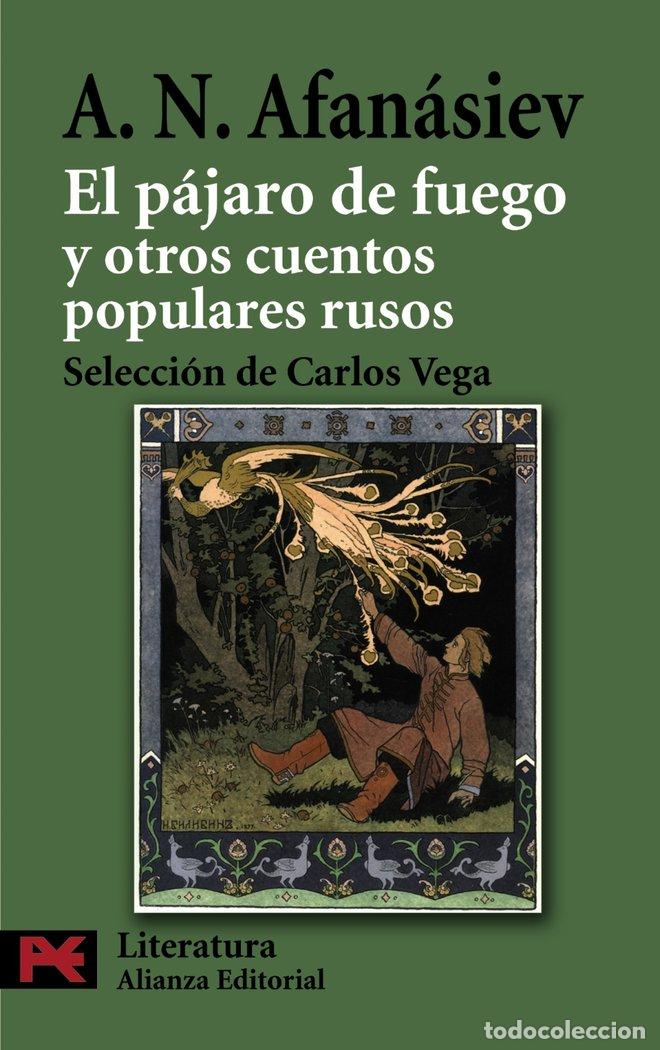 Libros: PAJARO DE FUEGO Y OTROS CUENTOS POPULARES RUSOS AB - AFANASIEV, ALEKSANDR NIKOLAEVICH