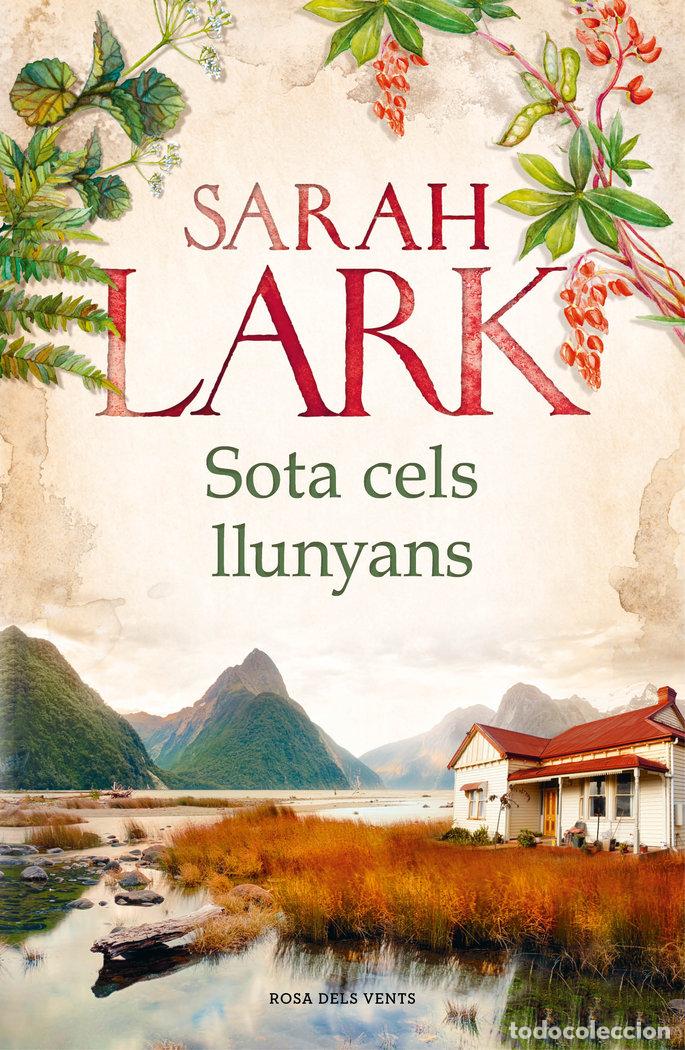 Libri: SOTA CELS LLUNYANS - SARAH LARK