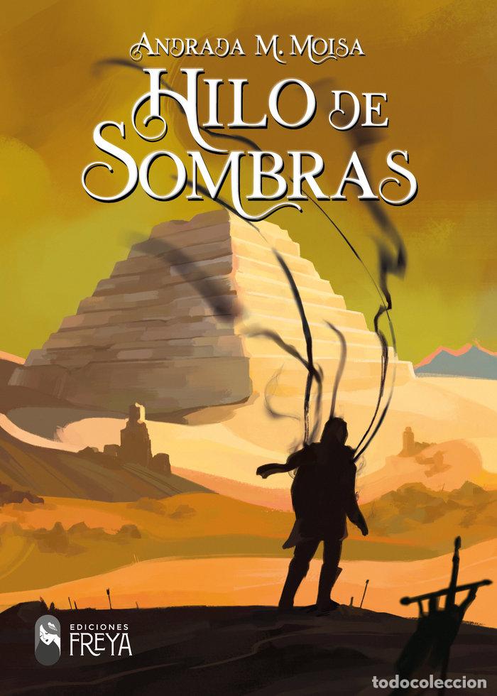 Libros: HILO DE SOMBRAS - M MOISA, ANDRADA