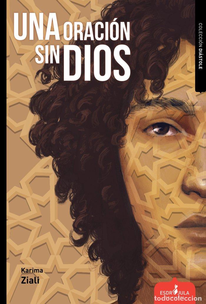 Livros: UNA ORACION SIN DIOS - ZIALI, KARIMA