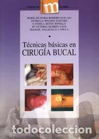 B&uuml;cher: TECNICAS BASICAS EN CIRUGIA BUCAL - AA.VV.